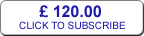 three months - 120.00 UK - click to subscribe