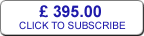 one year - 395.00 UK - click to subscribe